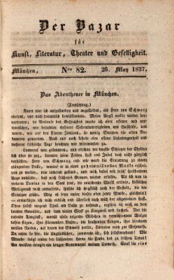 Der Bazar für Kunst, Literatur, Theater und Geselligkeit Freitag 26. Mai 1837