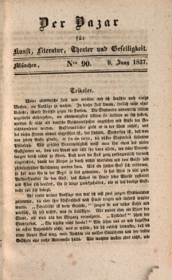 Der Bazar für Kunst, Literatur, Theater und Geselligkeit Freitag 9. Juni 1837