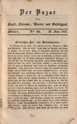 Der Bazar für Kunst, Literatur, Theater und Geselligkeit Freitag 23. Juni 1837