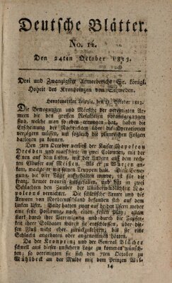 Deutsche Blätter Sonntag 24. Oktober 1813