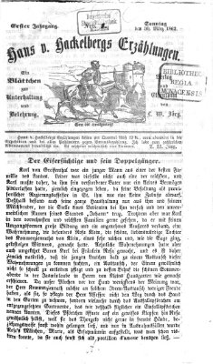 Hans von Hackelberg's Erzählungen Sonntag 30. März 1862