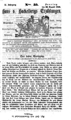 Hans von Hackelberg's Erzählungen Sonntag 30. August 1863