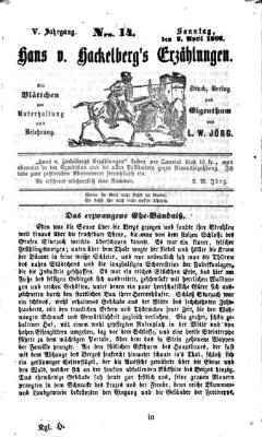 Hans von Hackelberg's Erzählungen Sonntag 8. April 1866