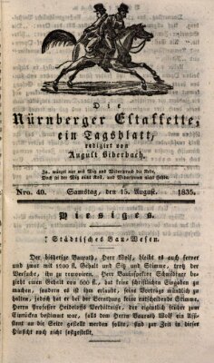 Die Nürnberger Estaffette Samstag 15. August 1835