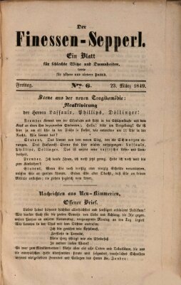 Der Finessen-Sepperl Freitag 23. März 1849