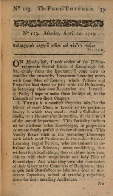 The free thinker or essays of wit and humour Donnerstag 20. April 1719