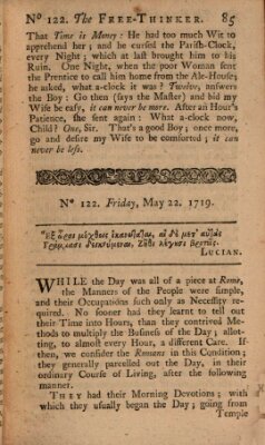 The free thinker or essays of wit and humour Montag 22. Mai 1719