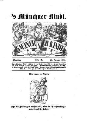 's Münchner Kindl Samstag 26. Januar 1861