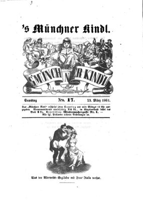 's Münchner Kindl Samstag 23. März 1861