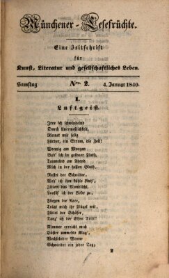 Münchener Lesefrüchte Samstag 4. Januar 1840