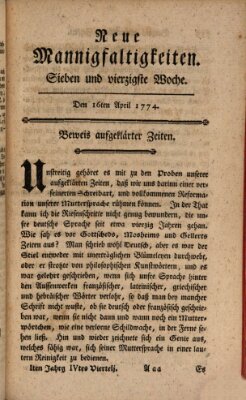 Neue Mannigfaltigkeiten (Neueste Mannigfaltigkeiten) Samstag 16. April 1774