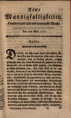 Neue Mannigfaltigkeiten (Neueste Mannigfaltigkeiten) Samstag 8. März 1777