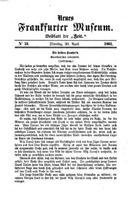 Neues Frankfurter Museum Dienstag 30. April 1861