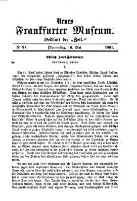 Neues Frankfurter Museum Donnerstag 16. Mai 1861