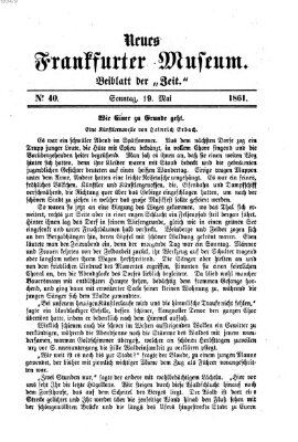 Neues Frankfurter Museum Sonntag 19. Mai 1861