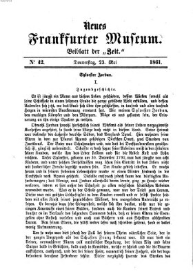 Neues Frankfurter Museum Donnerstag 23. Mai 1861