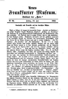 Neues Frankfurter Museum Freitag 12. Juli 1861