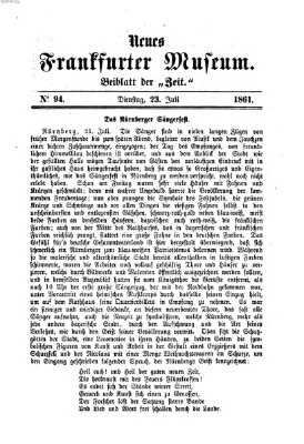 Neues Frankfurter Museum Dienstag 23. Juli 1861