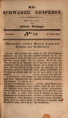 Das schwarze Gespenst Samstag 16. Januar 1830