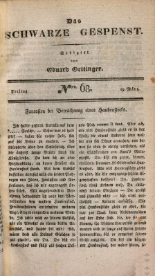 Das schwarze Gespenst Freitag 19. März 1830