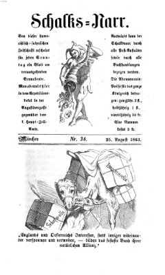 Schalks-Narr Sonntag 25. August 1861