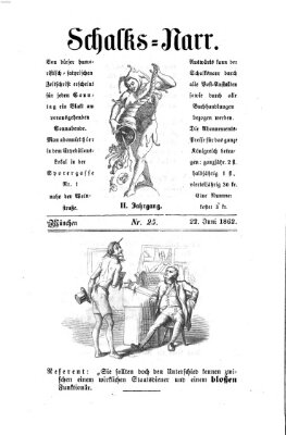 Schalks-Narr Sonntag 22. Juni 1862