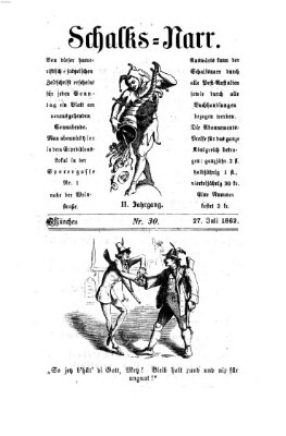 Schalks-Narr Sonntag 27. Juli 1862