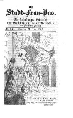 Stadtfraubas Samstag 21. Juni 1862