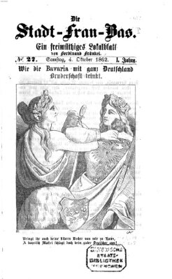 Stadtfraubas Samstag 4. Oktober 1862