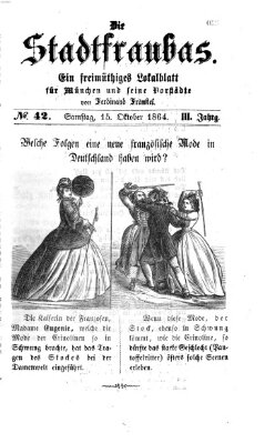 Stadtfraubas Samstag 15. Oktober 1864