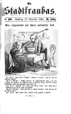 Stadtfraubas Samstag 12. November 1864