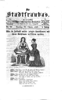 Die Stadtfraubas Samstag 28. Oktober 1865