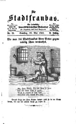 Die Stadtfraubas Samstag 26. Mai 1866