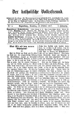 Der katholische Volksfreund Samstag 19. Oktober 1867