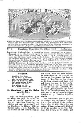 Der katholische Volksfreund Donnerstag 15. Oktober 1868