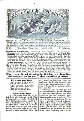 Der katholische Volksfreund Donnerstag 1. April 1869