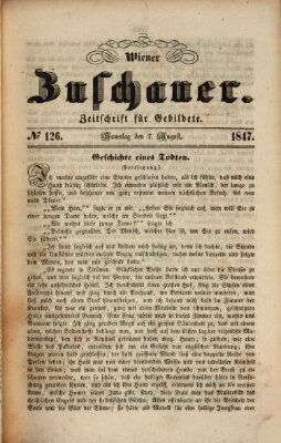 Wiener Zuschauer Samstag 7. August 1847