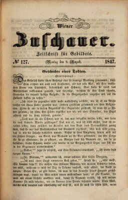 Wiener Zuschauer Montag 9. August 1847