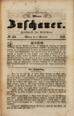 Wiener Zuschauer Montag 6. September 1847