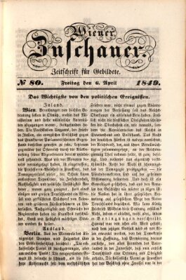 Wiener Zuschauer Freitag 6. April 1849