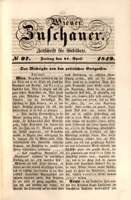 Wiener Zuschauer Freitag 27. April 1849