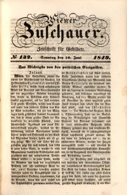 Wiener Zuschauer Sonntag 10. Juni 1849