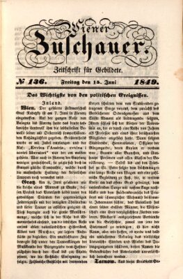 Wiener Zuschauer Freitag 15. Juni 1849