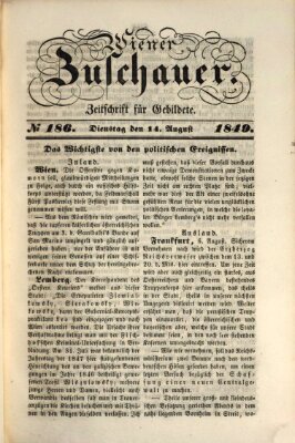 Wiener Zuschauer Dienstag 14. August 1849