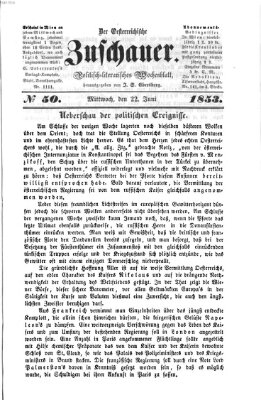 Österreichischer Zuschauer (Wiener Zuschauer) Mittwoch 22. Juni 1853