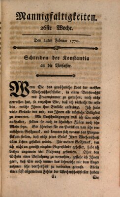 Mannigfaltigkeiten (Neueste Mannigfaltigkeiten) Samstag 24. Februar 1770