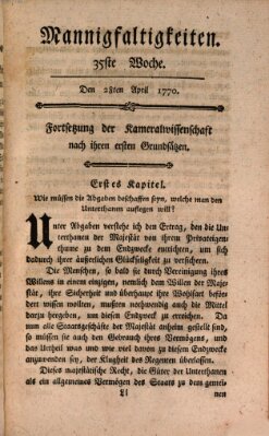 Mannigfaltigkeiten (Neueste Mannigfaltigkeiten) Samstag 28. April 1770