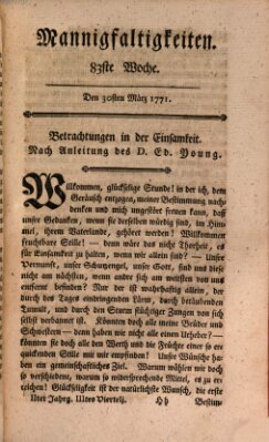 Mannigfaltigkeiten (Neueste Mannigfaltigkeiten) Samstag 30. März 1771