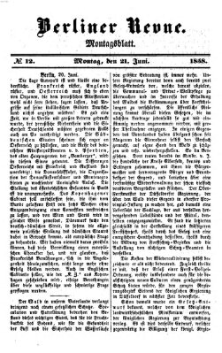 Berliner Revue Montag 21. Juni 1858