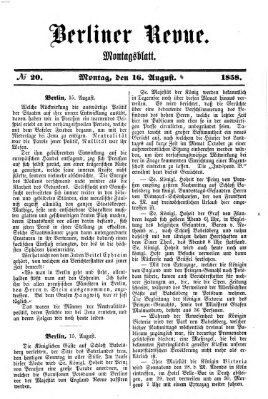 Berliner Revue Montag 16. August 1858